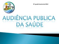 Audiência Pública da Sáude